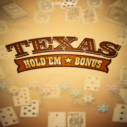 Discover the Excitement of Texas Holdem Bonus: A Leading Game on 25F A Plataforma de Apostas #1 do Brasil